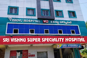 Sri Vishnu Super Speciality Hospital image