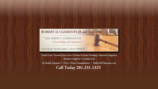 Robert D. Clements Jr. & Associates, 1600 E Hwy 6 #318, Alvin, TX 77511, Law Firm