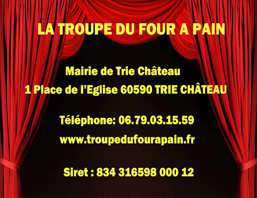 attractions la troupe du four a pain Trie-Château