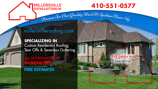 Millersville Roofing & Guttering in Severn, Maryland