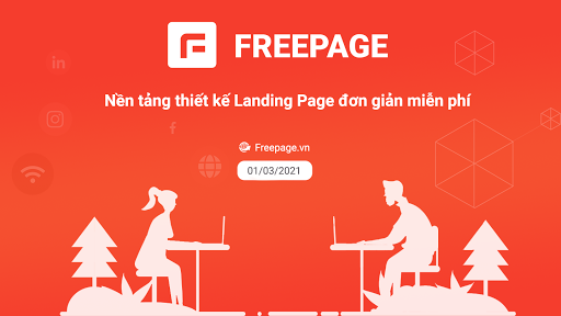 FreePage - Nền tảng thiết kế Landing đơn giản miễn phí