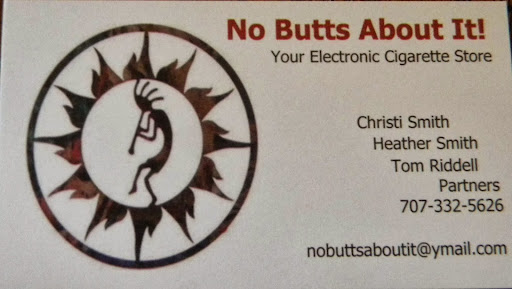 Electronics Store «No Butts About It», reviews and photos, 7182 Gravenstein Hwy, Cotati, CA 94931, USA