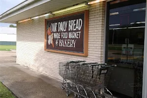 Our Daily Bread Natural Food Market & Bakery image