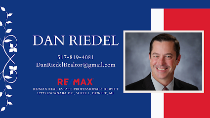 Daniel Riedel, RE/MAX Real Estate Pros Dewitt