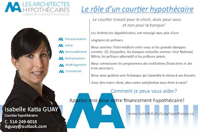 Isabelle Katia Guay - Courtier hypothécaire, Les Architectes hypothécaires