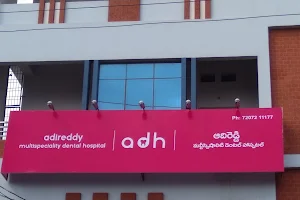 Adireddy Dental Hospital image