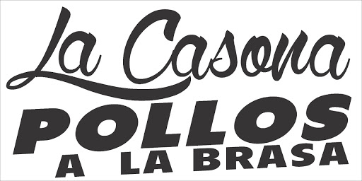 LA CASONA POLLOS Y PARRILLAS