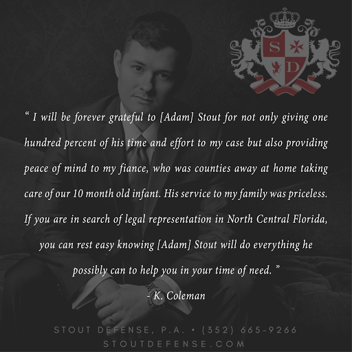 Criminal Justice Attorney «Stout Defense, P.A.», reviews and photos