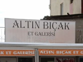 Altınbıçak Et Galerisi