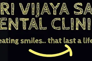 Sri Vijaya Sai Multi Speciality Dental Clinic image
