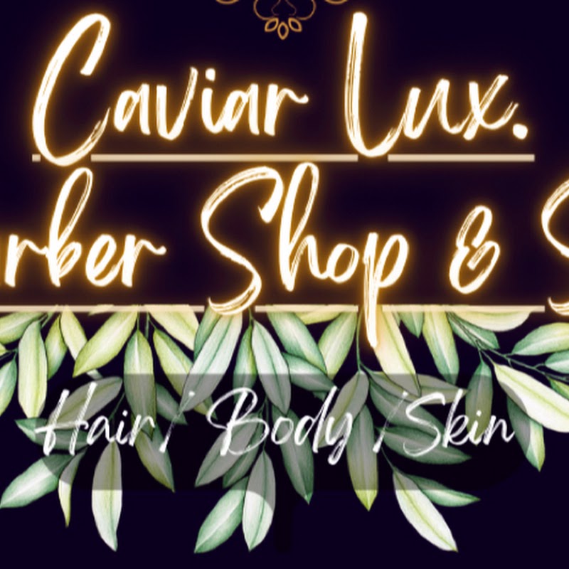 Caviar Lux Barbershop and Spa