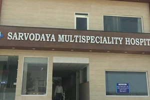 Sarvodaya Multispeciality Hospital image