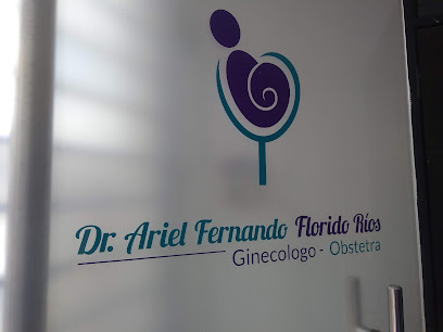 Dr. Ariel Fernando Florido Ríos - Ginecólogo Obstetra
