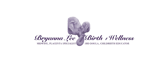 Bryanna Lee Birth & Wellness