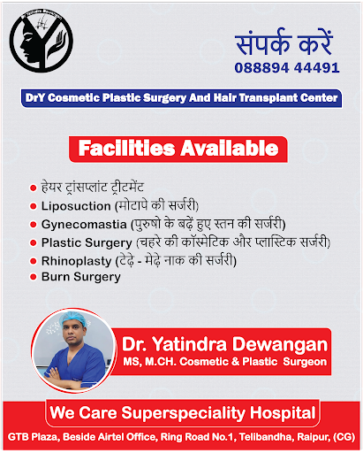 Dr Yatindra Dewangan | DrY Cosmetic Plastic Surgery & Hair Transplant  Center Raipur Chhattisgarh - Plastic Surgeon in Telibandha