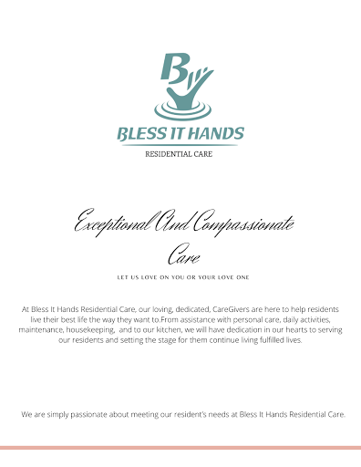 Bless It Hands Residential Care LLC.
