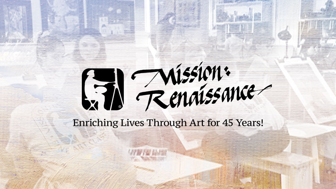 Mission Renaissance Fine Art Classes - Anaheim Hills