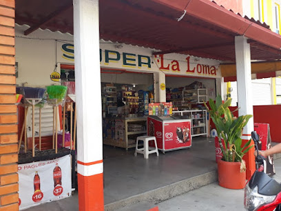 Super ''La Loma''