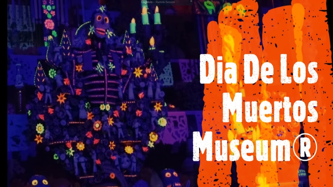 Dia De Los Muertos Museum