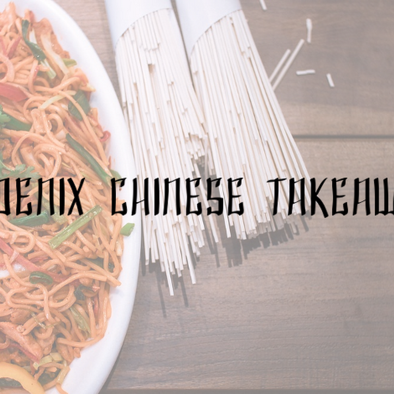 Phoenix Chinese Takeaway