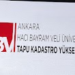 Ankara Hacı Bayram Veli Üniversitesi Tapu Kadastro Yüksekokulu