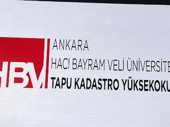 Ankara Hacı Bayram Veli Üniversitesi Tapu Kadastro Yüksekokulu