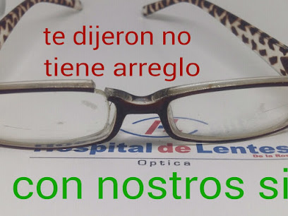 Hospital de lentes de la Rosa, Óptica, Reparación de lentes, Examen de la vista