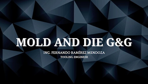 MOLD AND DIE G&G