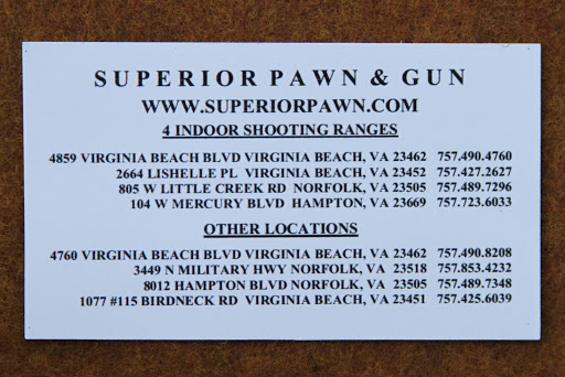 Pawn Shop «Superior Pawn & Gun», reviews and photos, 104 W Mercury Blvd, Hampton, VA 23669, USA