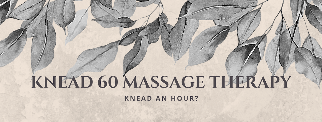 Knead 60 Massage Therapy