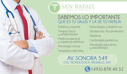 San Rafael Medical Center Sonora No. 549, López Mateos 549, Tecnológica, Tecnologica, 99020 Fresnillo, Zacatecas, Mexico