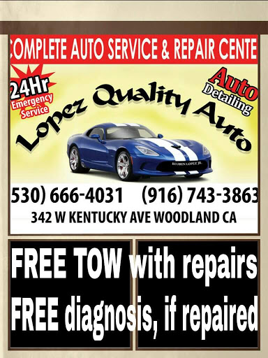 Auto Repair Shop «Lopez Quality Auto Repair», reviews and photos, 342 W Kentucky Ave, Woodland, CA 95695, USA