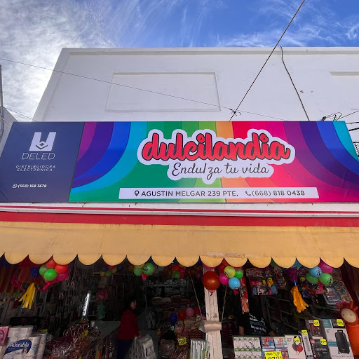 Dulcilandia Dulcería Melgar en Los Mochis