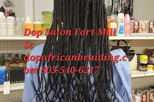 DOP African Hair Braiding Salon & Beauty supply Fort Mill Sc, Great Falls Sc,Wadesboro NC, Hickory NC image