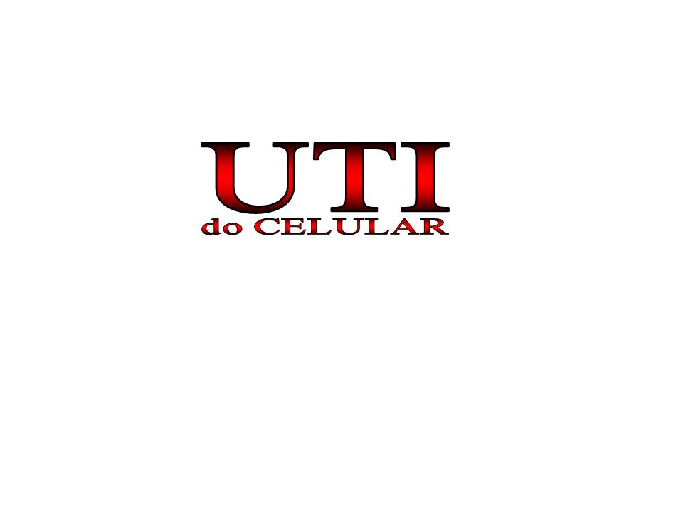 UTI do Celular - Dataway Informática e Segurança.