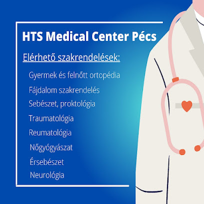 HTS Medical Pécs Szakrendelő