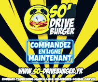 Photos du propriétaire du Restaurant de hamburgers SO DRIVE BURGER TOURCOING PHALEMPINS - n°12