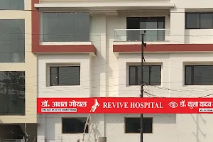 REVIVE Hospital - Bone & Eye Specialist (Dr. Akshat Goel & Dr. Kusha Yadav Goel) image