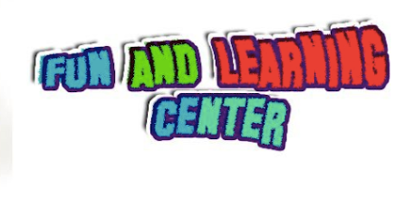 Fun & Learning Center