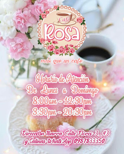 Café Rosa - Ibarra