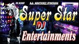 Dj Superstar & Entertainments