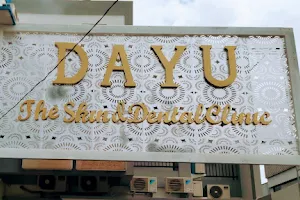 Dayu The Skin & Dental Clinic image