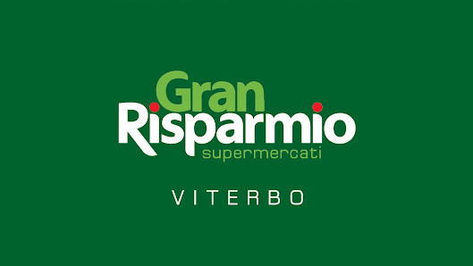 Supermercato Gran Risparmio - Via Orologio Vecchio Via Orologio Vecchio, 44, 01100 Viterbo VT, Italia