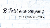 B Patel And Company Tiles & Sanitary