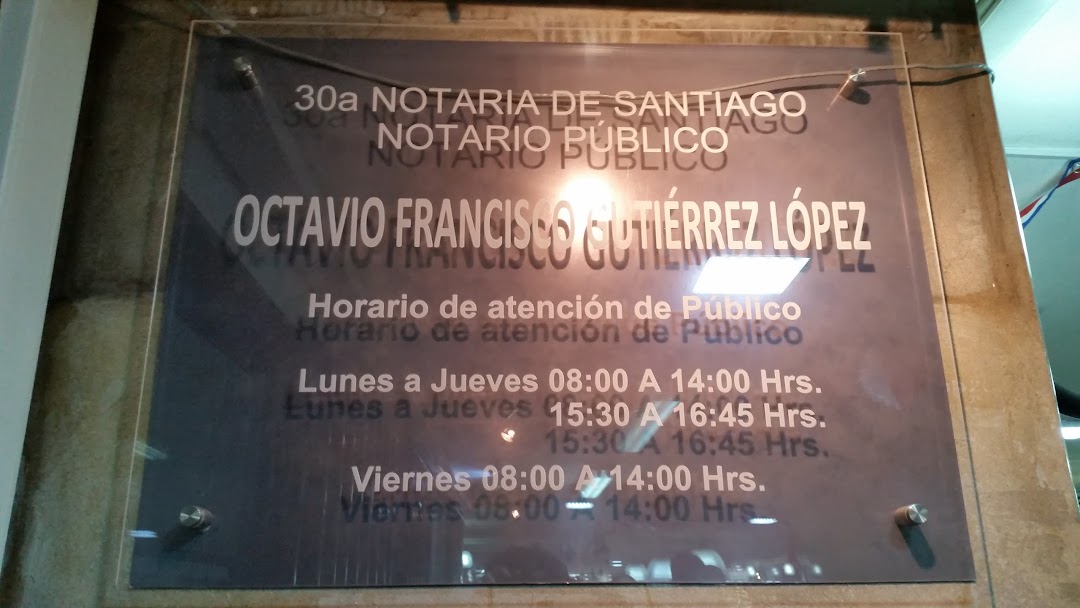 30a Notaria de Santiago Gutiérrez López