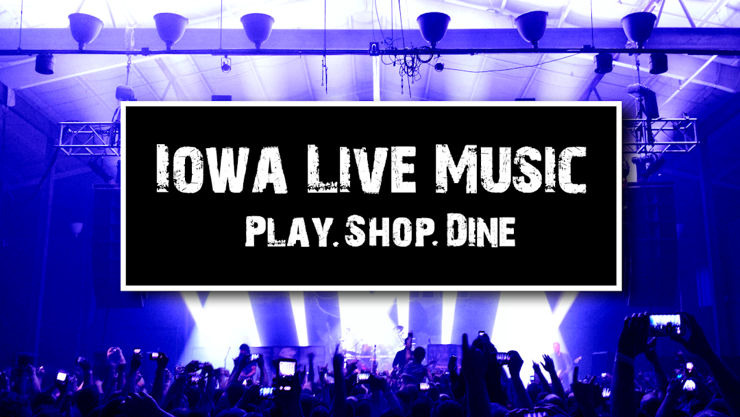 Iowa Live Music