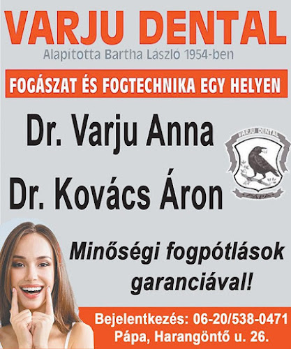 Opinii despre Varju Dental în Pápa - Fogászat