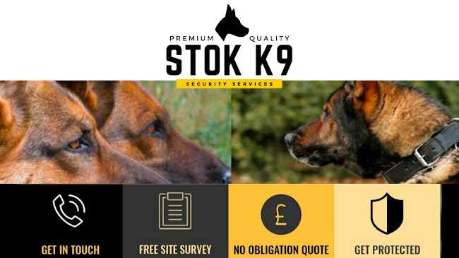 Comments and reviews of Stok K9 Security Services | Dog Handlers, Manned Guarding & CCTV, UK