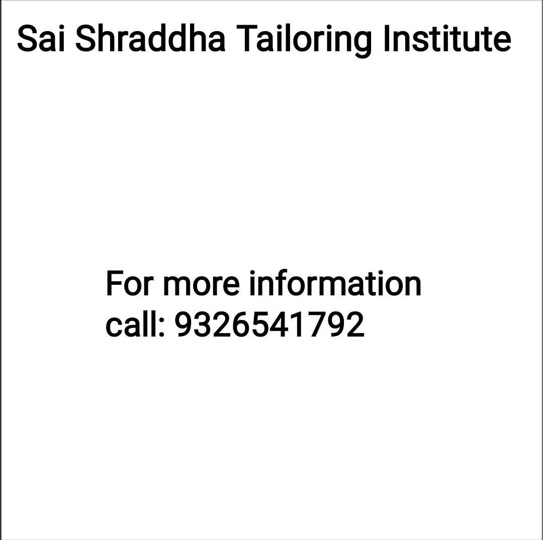 Sai Shraddha Ladies Tailors & Tailoring Classes.