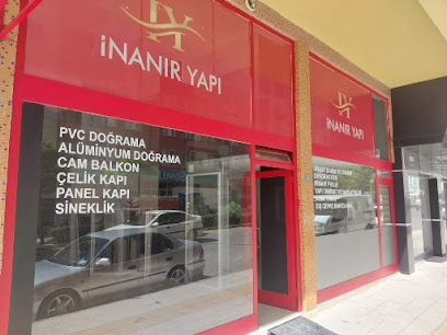İNANIR YAPI PVC / ALEMİNYUM DOĞRAMA